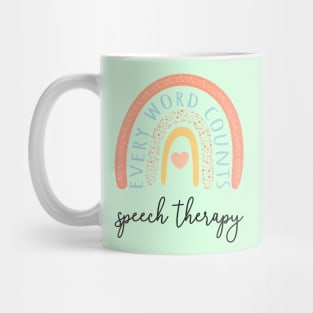 Speech Therapy II - Every Word Counts Mug